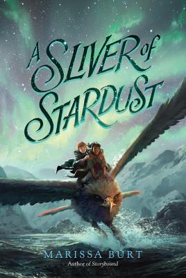 A Sliver of Stardust - Marissa Burt