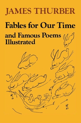 Fables for Our Time - James Thurber