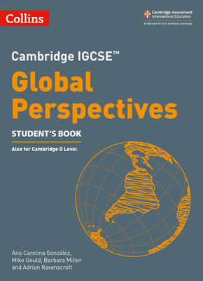 Cambridge Igcse(tm) Global Perspectives Student's Book - Ana Carolina Lez