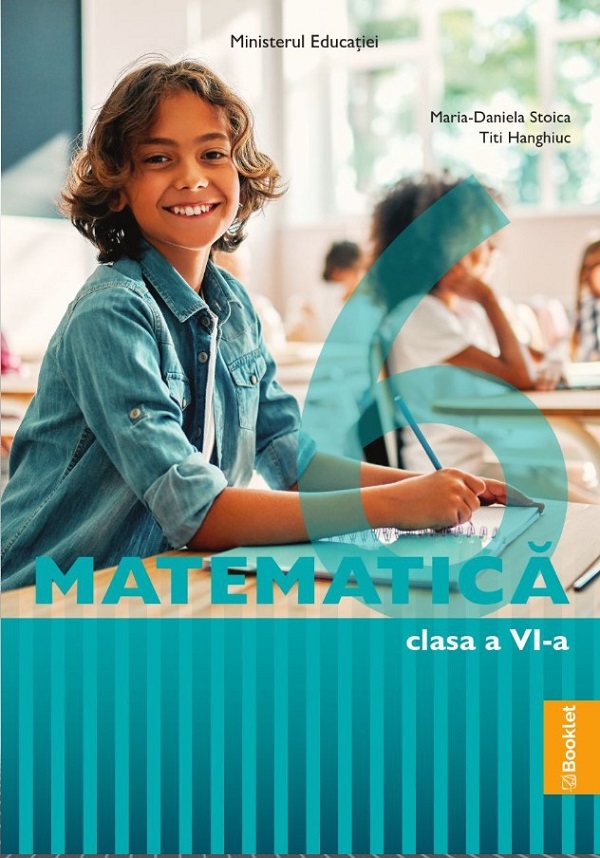 Matematica - Clasa 6 - Manual - Maria-Daniela Stoica, Titi Hanghiuc