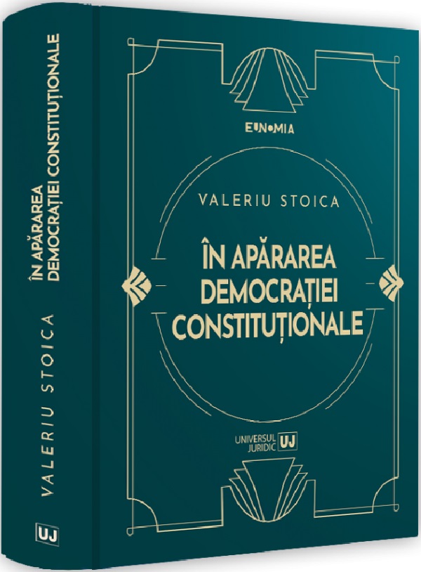 In apararea democratiei constitutionale - Valeriu Stoica