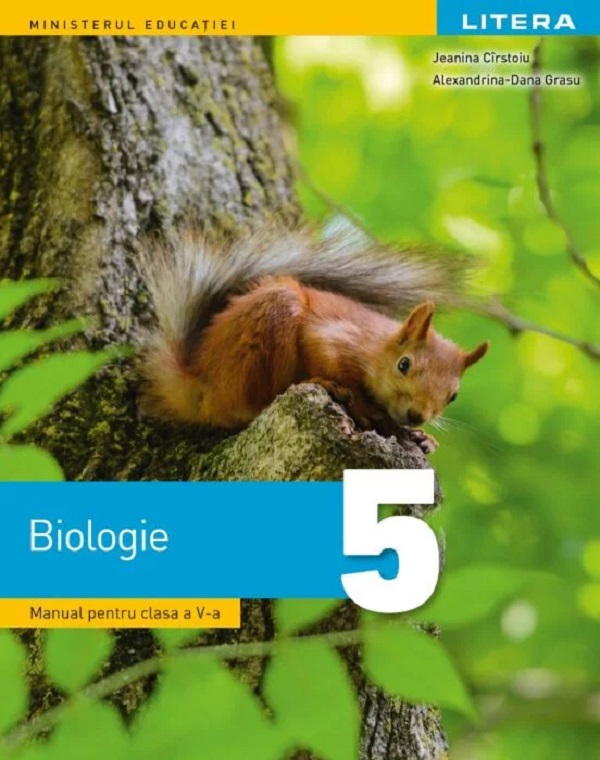 Biologie - Clasa 5 - Manual - Jeanina Cirstoiu, Alexandrina-Dana Grasu