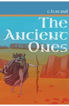 Coperta cărții 'The Ancient Ones - C. B. Strul'