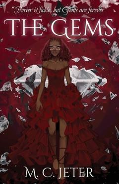Coperta cărții 'The Gems - M. C. Jeter'