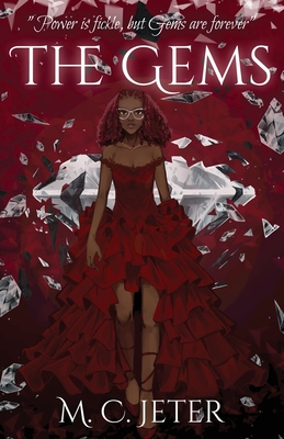 The Gems - M. C. Jeter