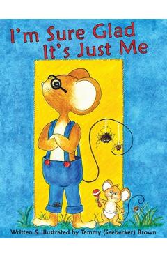 Coperta cărții 'I'm Sure Glad It's Just Me - Tammy Brown'