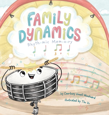 Family Dynamics: Rhythmic Memory - Courtney Vowell Woodward