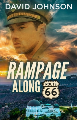 Rampage along Route 66 - David Johnson