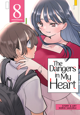 The Dangers in My Heart Vol. 8 - Norio Sakurai