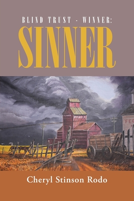 Blind Trust - Winner: Sinner - Cheryl Stinson Rodo