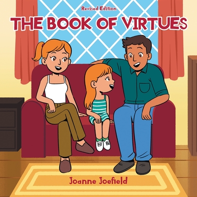 The Book of Virtues - Joanne Joefield