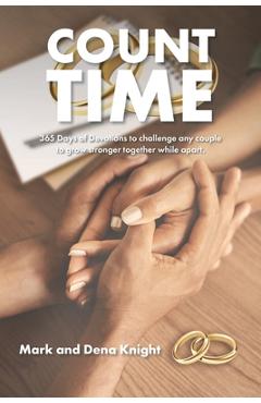 Coperta cărții 'Count Time - Mark And Dena Knight'