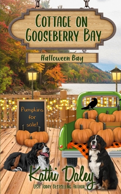 Cottage on Gooseberry Bay: Halloween Bay - Kathi Daley