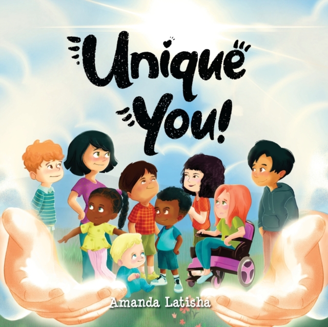 Unique You! - Amanda Latisha