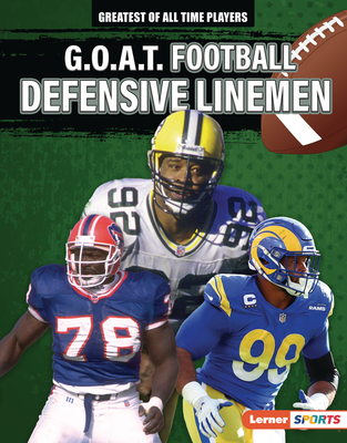 G.O.A.T. Football Defensive Linemen - Josh Anderson