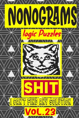 Nonogram logic Puzzle Shit I can't Find Any Soultion: Japanese Crossword Picture Logic Puzzles giddlers logic puzzlesh