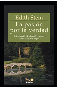 Poza produsului La Pasión Por La Verdad: La búsqueda incansable - Edith Stein