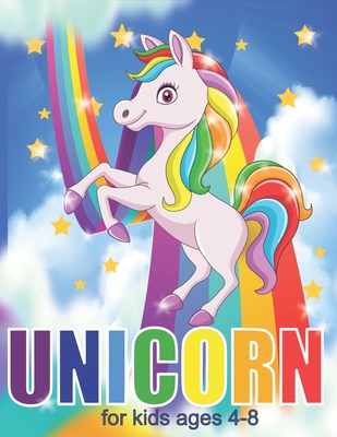 Unicorn Coloring Book For Kids Ages 4-8: Unicorn Coloring Pages For Girls - Sylvia Williams