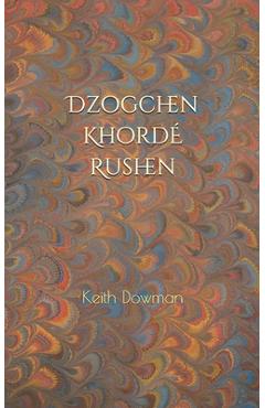 Coperta cărții 'Dzogchen: Khorde Rushen - Keith Dowman'