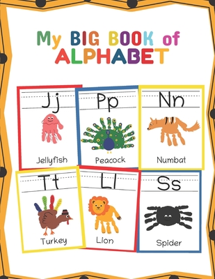 My Big Book of Alphabet: ABC Animal Handprint End of the year activity, Ages 3-5, PreK, Kindergarten, Preschool, Gift - Teaching Little Hands Press