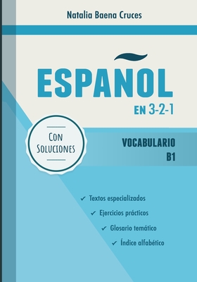 Español en 3-2-1: Vocabulario B1 - Natalia Baena Cruces