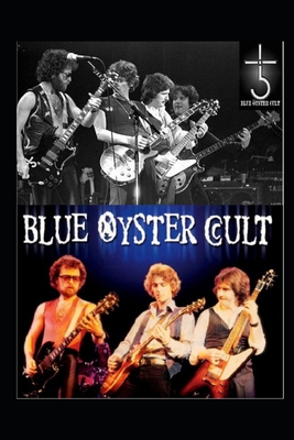 Blue Oyster Cult: Don't Fear the Reaper - E. Bloom