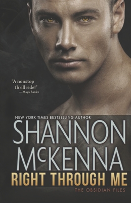 Right Through Me - Shannon Mckenna