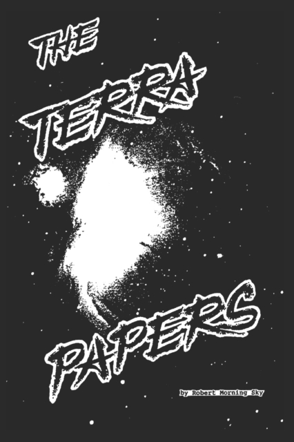 Terra Papers: The Suppressed History of Planet Earth - Jordan Maxwell
