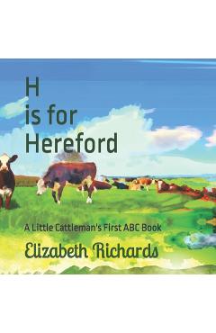 Poza produsului H is for Hereford: A Little Cattleman's First ABC Book - Dall-e Ai Program