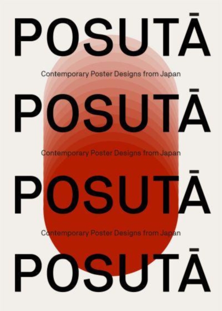 PosutĀ Poster: Contemporary Poster Designs from Japan - Victionary