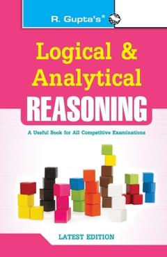 Coperta cărții 'Logical and Analytical Reasoning (Useful for All Competitive Exams) - A. K. Gupta'