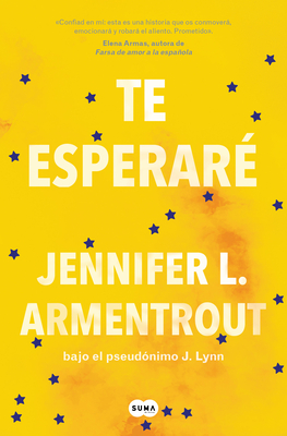 Te Esperaré / Wait for You - Jennifer L. Armentrout
