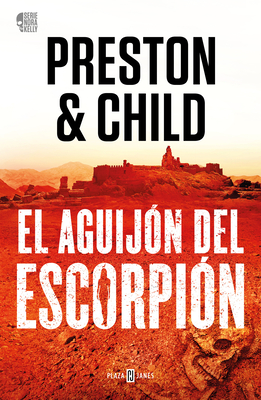 El Aguijón del Escorpión / The Scorpion's Tail - Douglas Preston