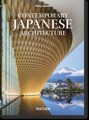 Contemporary Japanese Architecture. 40th Ed. - Philip Jodidio