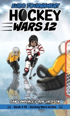 Hockey Wars 12: Euro Tournament - Sam Lawrence