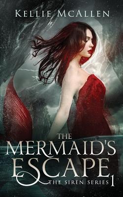 The Mermaid's Escape - Kellie Mcallen