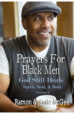 Coperta cărții 'Prayers For Black Men: God Still Heals - Ramon Mcgee'