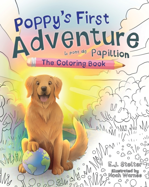 Poppy's First Adventure: The Coloring Book - E. J. Stelter