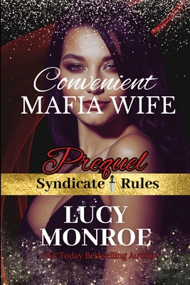 Convenient Mafia Wife - Lucy Monroe