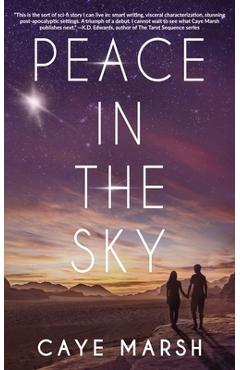 Coperta cărții 'Peace In The Sky - Caye Marsh'