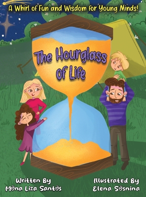 The Hourglass of Life - Mona Liza Santos