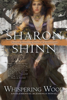 Whispering Wood - Sharon Shinn