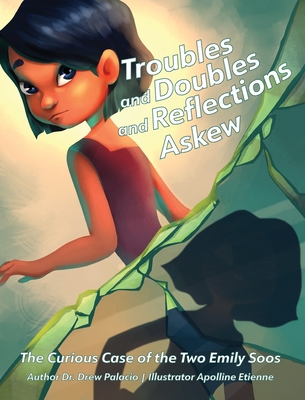 Troubles and Doubles and Reflections Askew: The Curious Case of the Two Emily Soos - Drew Palacio