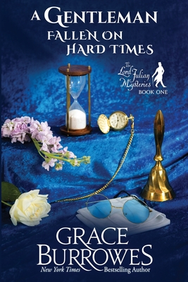 A Gentleman Fallen on Hard Times - Grace Burrowes