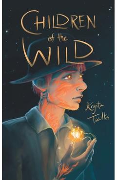Coperta cărții 'Children of the Wild - Krysta Tawlks'