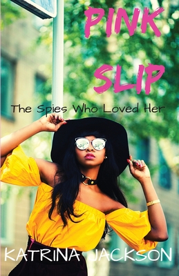 Pink Slip - Katrina Jackson