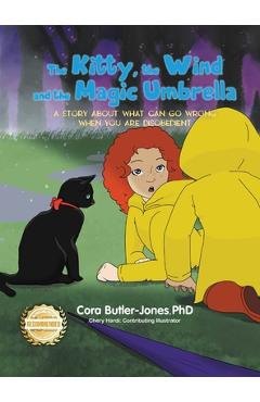 The Kitty, the Wind and the Magic Umbrella - Cora Butler-jones