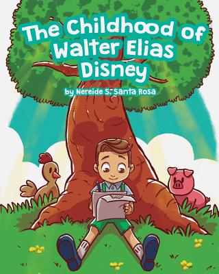 The Childhood of Walter Elias Disney - Andre Barreto