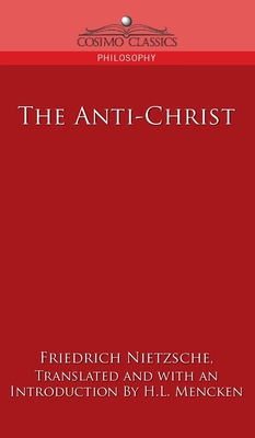 Anti-Christ - Friedrich Wilhelm Nietzsche