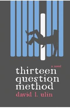Coperta cărții 'Thirteen Question Method - David L. Ulin'